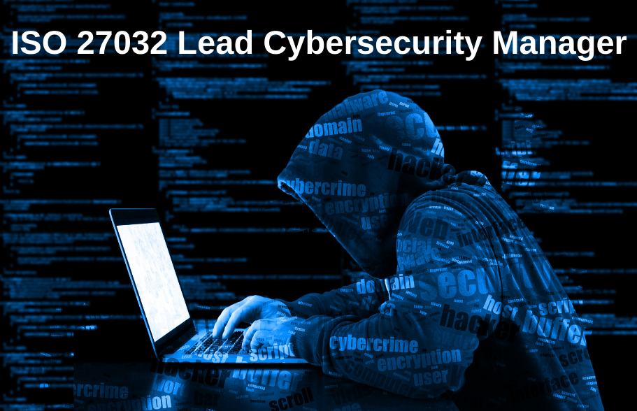 ISO 27032 Lead Cybersecurity Manager